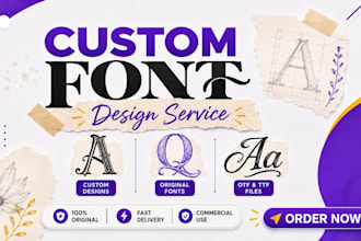 create unique custom font design ttf otf typeface for your brand