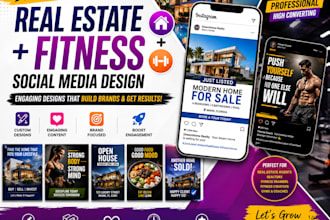 do real estate, fitness trainer, fitness creators social media design