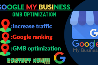 do gmb optimization, fix gmb suspension, increase traffic and google ranking