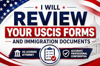review your uscis forms and immigration documents