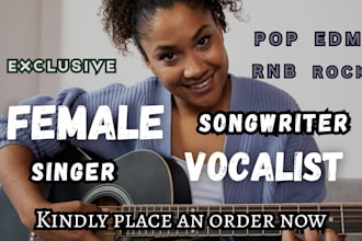 be your female pop singer female edm pop singer songwriter female pop edm vocal