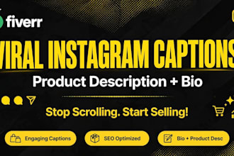 write viral instragram caption,product description and bio