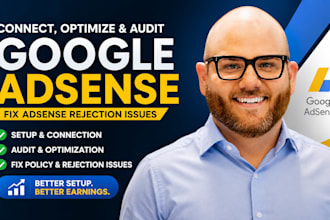 guide your google adsense connect, optimize, aduit, fix adsense rejection issue