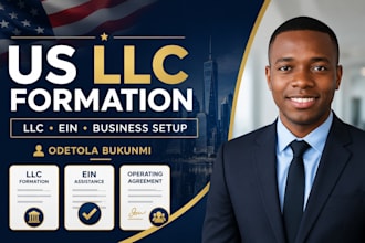 form your US llc and assist with ein operating agreement