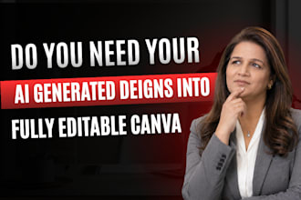 turn chatgpt and ai generated designs into editable canva templates