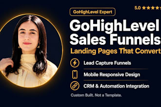 build a gohighlevel sales funnel and lead capture landing page