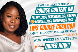 create course content on talentlms, learnworld, graphy, moodle and wordpress lms