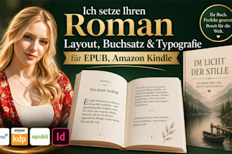 ich setze ihren roman layout, buchsatz un typografie fur epub, amazon kindle