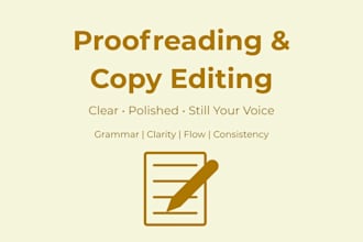 proofread and edit your document for clarity and flow
