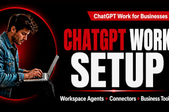chatgpt work setup specialist chatgpt connector setup chatgpt work ai agent