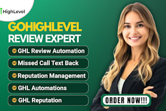 build ghl review automation, missed call text back, reputation management
