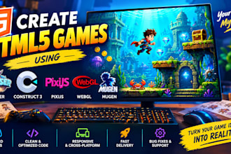 create HTML5 games using phaser, construct 3, pixijs, webgl game, mugen engine