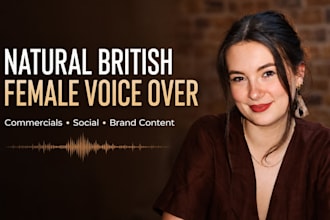 record a natural conversational british female voice over