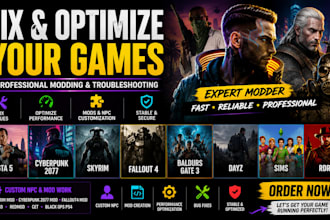 fix, optimize, cyberpunk 2077 fallout 4 skyrim rdr2 baldurs gate 3 dayz sims npc