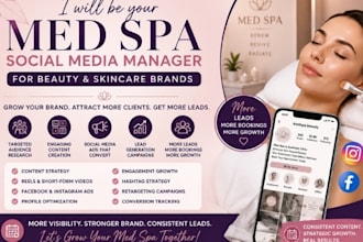 be your med spa social media manager for beauty and skincare brands medspa leads