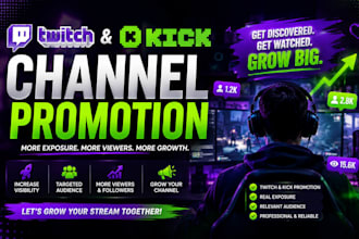 promote twitch and kick promotion for live viewers, subs and twitch affiliate