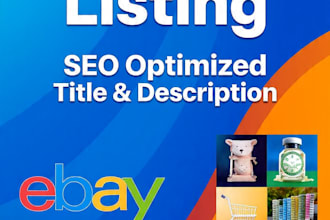 do ebay product listing with SEO optimized title and description