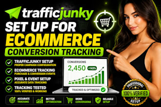 traffic junky set up for ecommerce conversion tracking