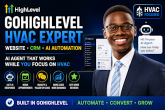 be your gohighlevel hvac expert for website, CRM and ai automation