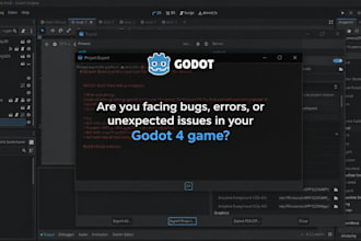 fix godot 4 bugs, crashes, errors and gdscript issues for you
