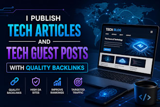 publish tech articles and tech guest posts with quality backlinks
