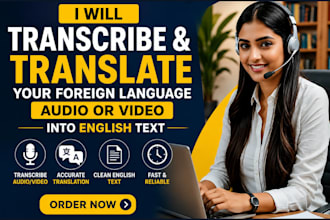 transcribe and translate your foreign language audio or video into english text