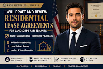 draft and review residential lease agreements for landlords and tenants