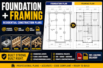 create foundation and framing plans for residential projects