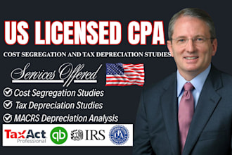 prepare cost segregation and tax depreciation studies, irs audit support as CPA