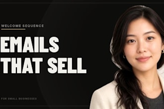 write a welcome and nurture email sequence copywriting for your small business