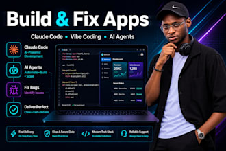 build and fix apps with claude code vibe coding and ai agents