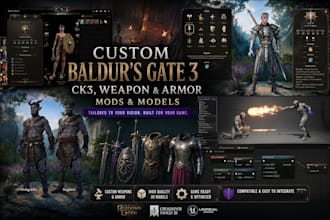 create custom baldur gate 3, ck3, weapon, game assets and armor mods