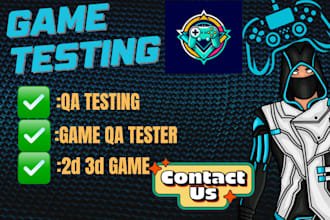professionally do game testing QA testing as game QA tester for 2d and 3d games