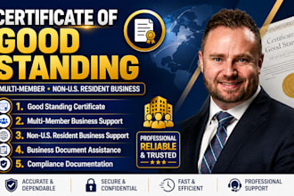 provide certificate of good standing for multi member non US resident business