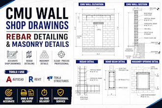 create cmu wall shop drawings, rebar detailing and masonry details