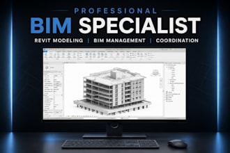provide professional revit bim management and modeling services