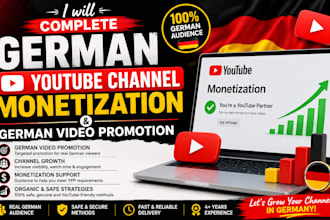 do complete german youtube channel monetization, german video promotion