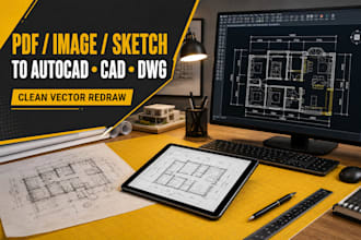 convert PDF, image or sketch to autocad, cad and dwg