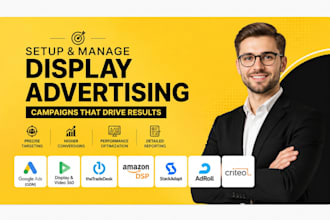 setup display advertizing campaigns via google ads dv360 adroll criteo