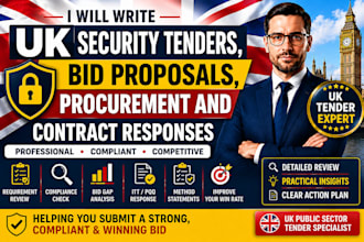 write UK security tenders, bid proposals, procurement and contract responses