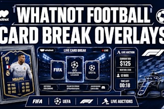 design whatnot football card break overlays for FIFA uefa and f1 auctions