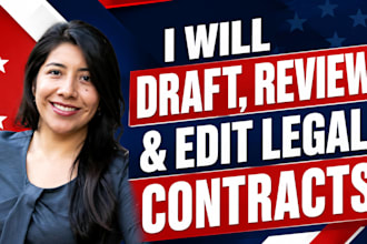 draft, review and edit legal contracts, agreements and business documents