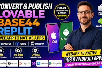 convert publish lovable base44 replit webapp to capacitor ios android app store