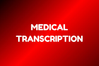 do professional medical transcription