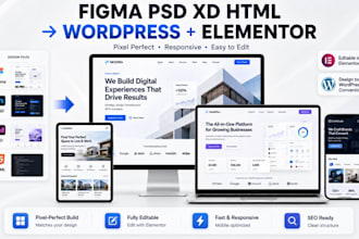 convert figma PSD xd or HTML to wordpress elementor pro pixel perfect web design