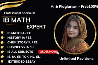 perfectly ib math ia, ee, sl, hl history ia, business and chemistry ia
