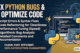 fix python bugs, script errors, and optimize your code