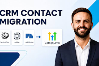 migrate servicetitan jobber jobnimbus crm contact to gohighlevel