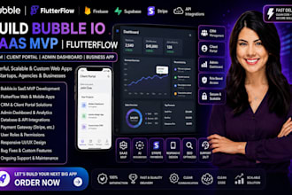 do bubble io saas mvp flutterflow crm client portal admin dashboard business app