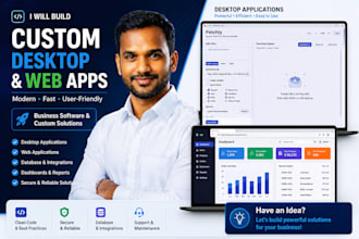 develop a custom desktop or web app for your business